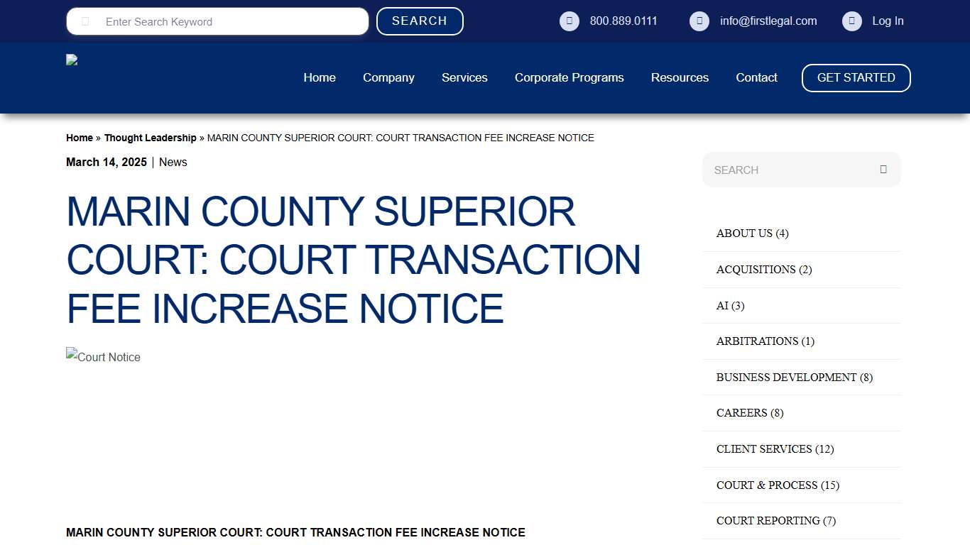 MARIN COUNTY SUPERIOR COURT: COURT TRANSACTION FEE INCREASE NOTICE - First Legal